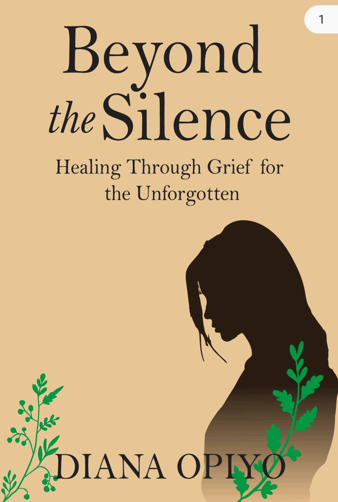 Beyond the Silence book by Diana Opiyo